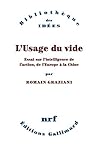 L'usage du vide : Essai sur l'intelligence de l'action, de l'Europe à la Chine by 