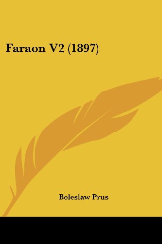 Faraon V2 (1897) (English and Polish Edition)