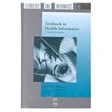 Textbook and Health Informatics : The Missing Link in Nursing Informatics, , 9051994885