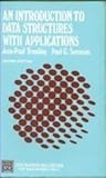 An Introduction to Data Structures with Applications, Tremblay, Jean Paul and Sorenson, Paul G., 0070651574
