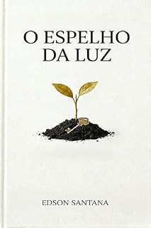 Livro O Espelho da Luz