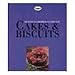 Cakes & Biscuits 0091805406 Book Cover