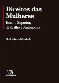 Livro Direitos das mulheres: Ensino superior, trabalho e autonomia (Coleção EDB)