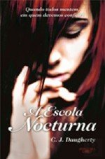 A Escola Nocturna (Portuguese Edition)