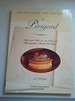 La Cuisine des châteaux du Périgord 2737325285 Book Cover