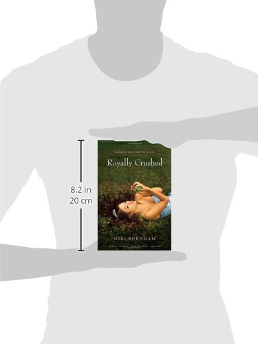 Royally Crushed: Royally Jacked; Spin Control; Do-Over: Niki ...
