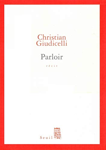 Parloir by Christian Giudicelli