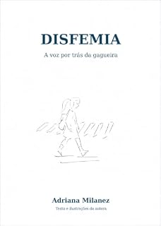 Livro Disfemia: A voz por trás da gagueira