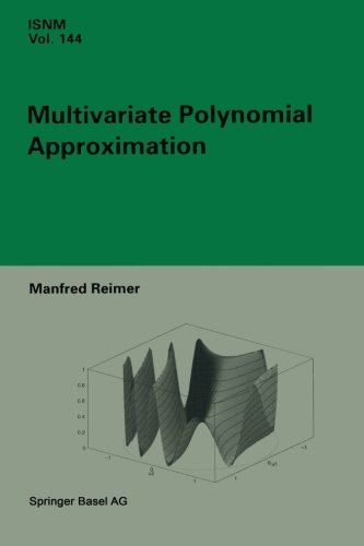 Multivariate Polynomial Approximation (International Series of Numerical Mathematics)