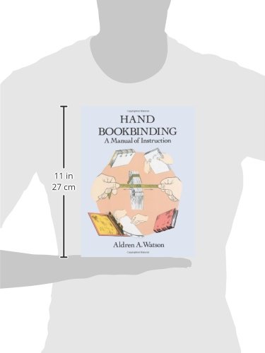 Hand Bookbinding: A Manual of Instruction (Dover Crafts: Book Binding & Printing)