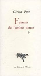 Femmes de l'ombre douce