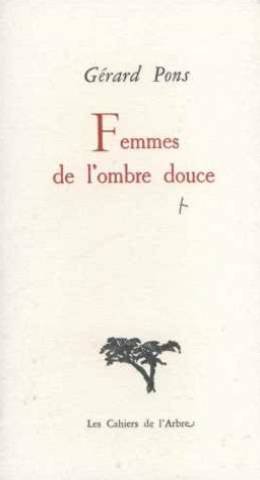 Femmes de l'ombre douce