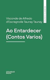 Livro Ao Entardecer (Contos Varios)