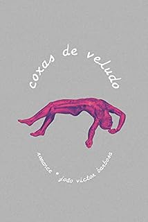 Livro Coxas de veludo