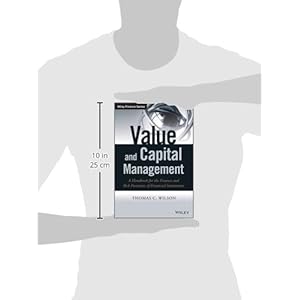 Value and Capital Management: A Handbook for the Finance and Risk Functions of Financial Institutions (The Wiley Finance Series)
