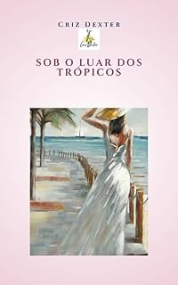 Livro Sob o Luar dos Trópicos