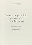 Answer Key: Manual De Gramatica Y Ortografia Para Hispanos