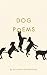 Dog Poems by Various
