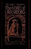 The Lord of Uraniborg: A Biography of Tycho Brahe by Victor E. Thoren, John Robert Christianson