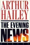 by Hailey, Arthur The Evening News (1990) Hardcover