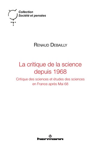 La  critique de la science depuis 1968