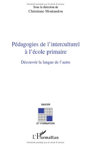 Pédagogies de l'interculturel à l'école primaire