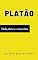Livro Platão: vida, obras e conceitos