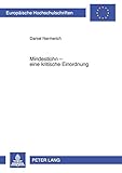 Image de Mindestlohn – eine kritische Einordnung (Europäische Hochschulschriften / European University Studies / Publications Universitaires Européennes) (