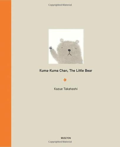Kuma-Kuma Chan, the Little Bear