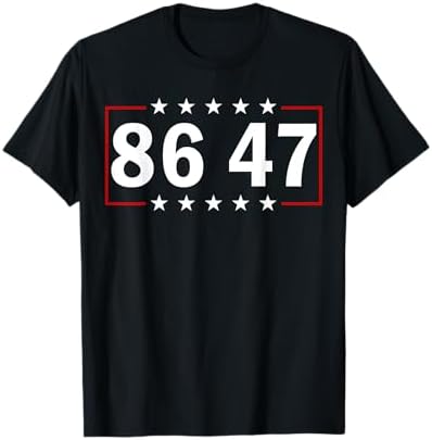Amazon.com: 86 the 47th President Trump 86 47 T-Shirt : Clothing