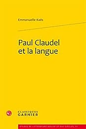 Paul Claudel et la langue
