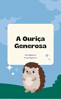 Livro A Ouriça Generosa