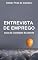 Livro Entrevista de Emprego: Guia do Candidato Excelente