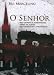 O Senhor (Portuguese Edition) - Rui Marcelino