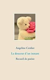 La douceur d´un instant