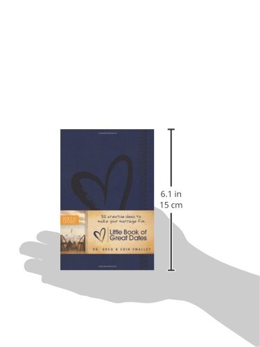 Little Book of Great Dates: 52 Creative Ideas to Make Your Marriage Fun (Focus on the Family Books)