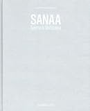 SANAA. Sejima & Nishizawa. 1990-2017 (English and Spanish Edition)