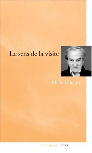 Le  sens de la visite