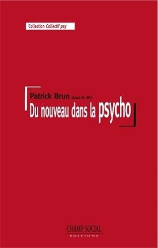 Du  nouveau dans la psycho