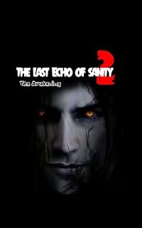 Livro The Last Echo Of Sanity: Between Blood and Reason