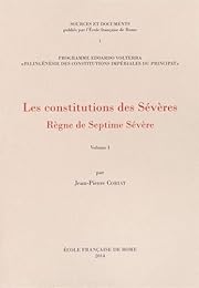 Les  constitutions des Sévères