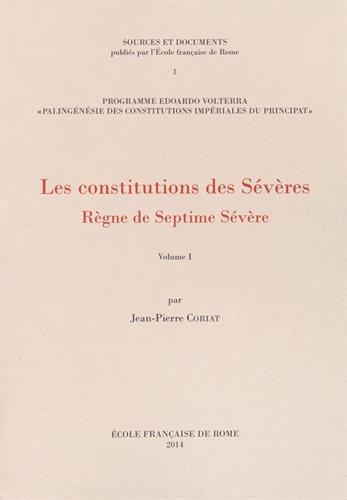 Les  constitutions des Sévères