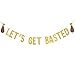 Gold Glitter Let's Get Basted Funny Friendsgiving Banner Decorations for Thanksgiving Party