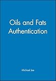 Image de Oils and Fats Authentication: v. 5 (Chemistry and Technology of Oils and Fats)