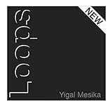Loops Improved by Yigal Mesika