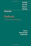 Daybreak: Thoughts on the Prejudices of Morality