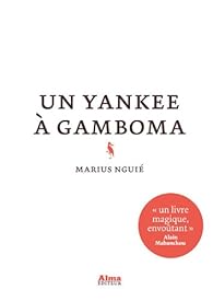 Un yankee à Gamboma par Nguié