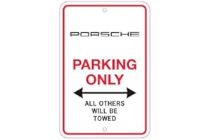Porsche Parking Only SIgn, OEM Updated