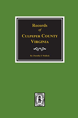 Culpeper County, Virginia, Records of.