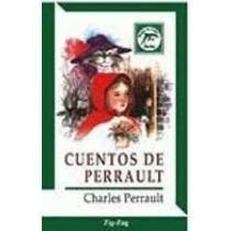 Cuentos de Perrault (Spanish Edition)
